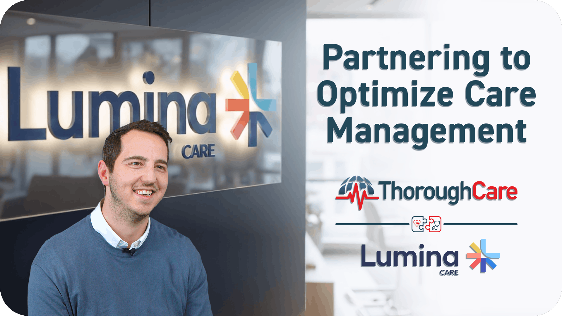 ThoroughCare helped Lumina Care grow their business