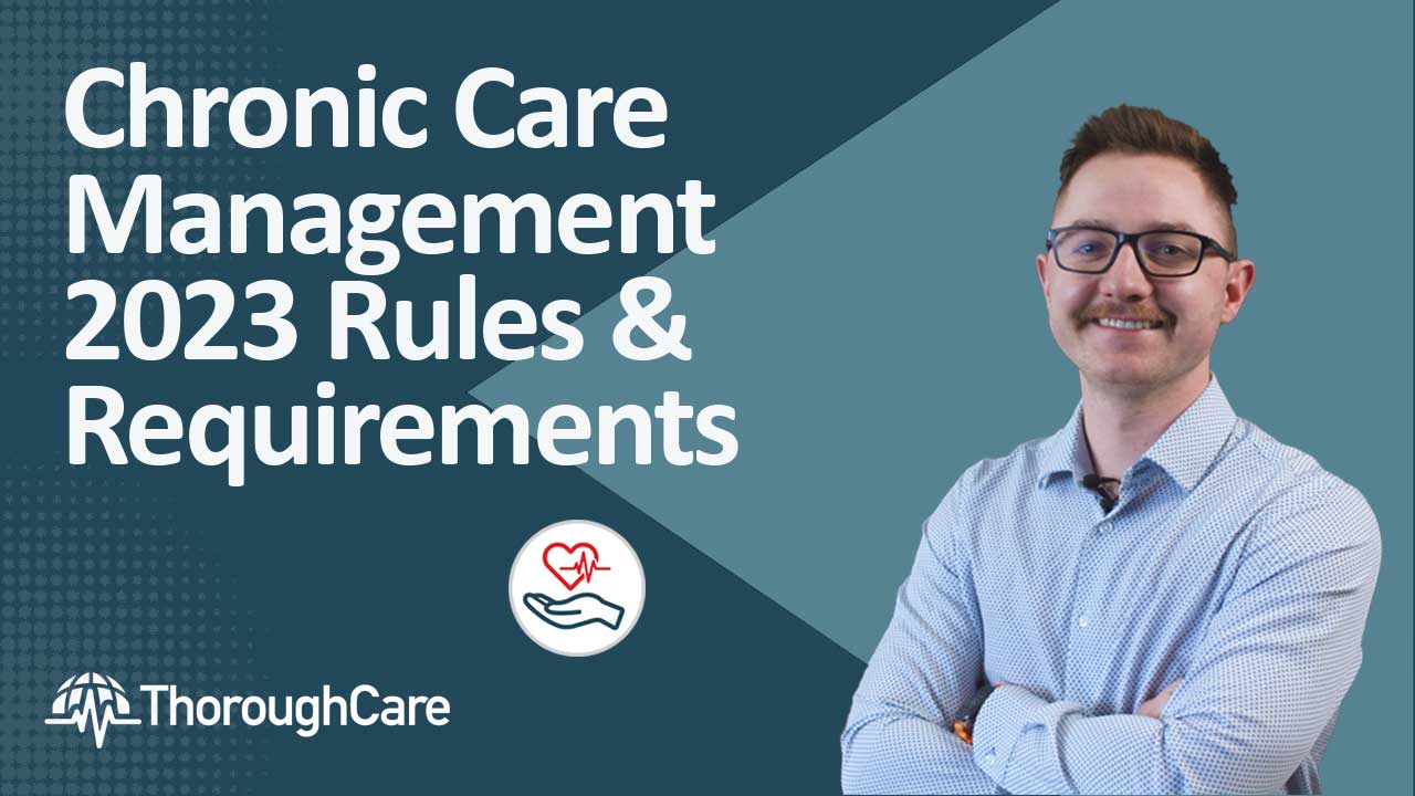 Chronic Care Management Rules and Requirements for Providers