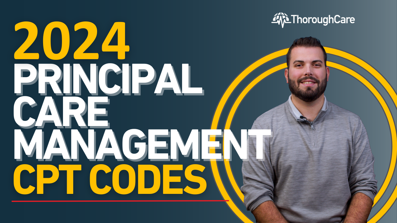 2024 Principal Care Management (PCM) CPT Codes, Billing, and Reimbursements