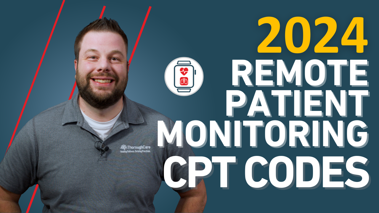 2024 Remote Patient Monitoring (RPM) CPT Codes, Billing, and Reimbursements