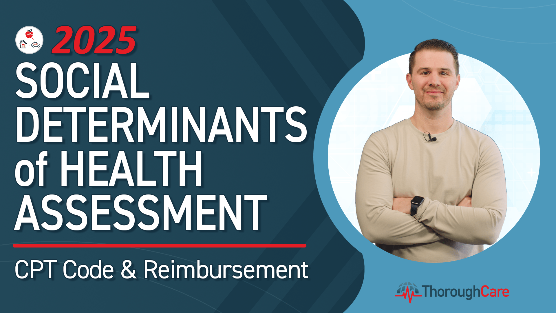 2025 Social Determinants of Health Assessment: CPT Code and Reimbursement