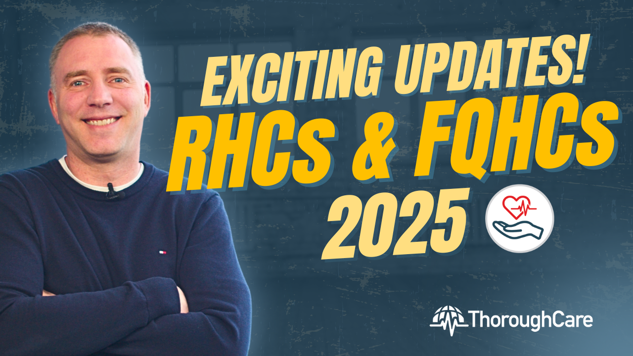 CMS 2025 Updates for Rural Health Clinics and Federally Qualified Health Centers