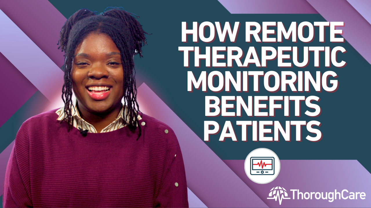 How Remote Therapeutic Monitoring Benefits Patients