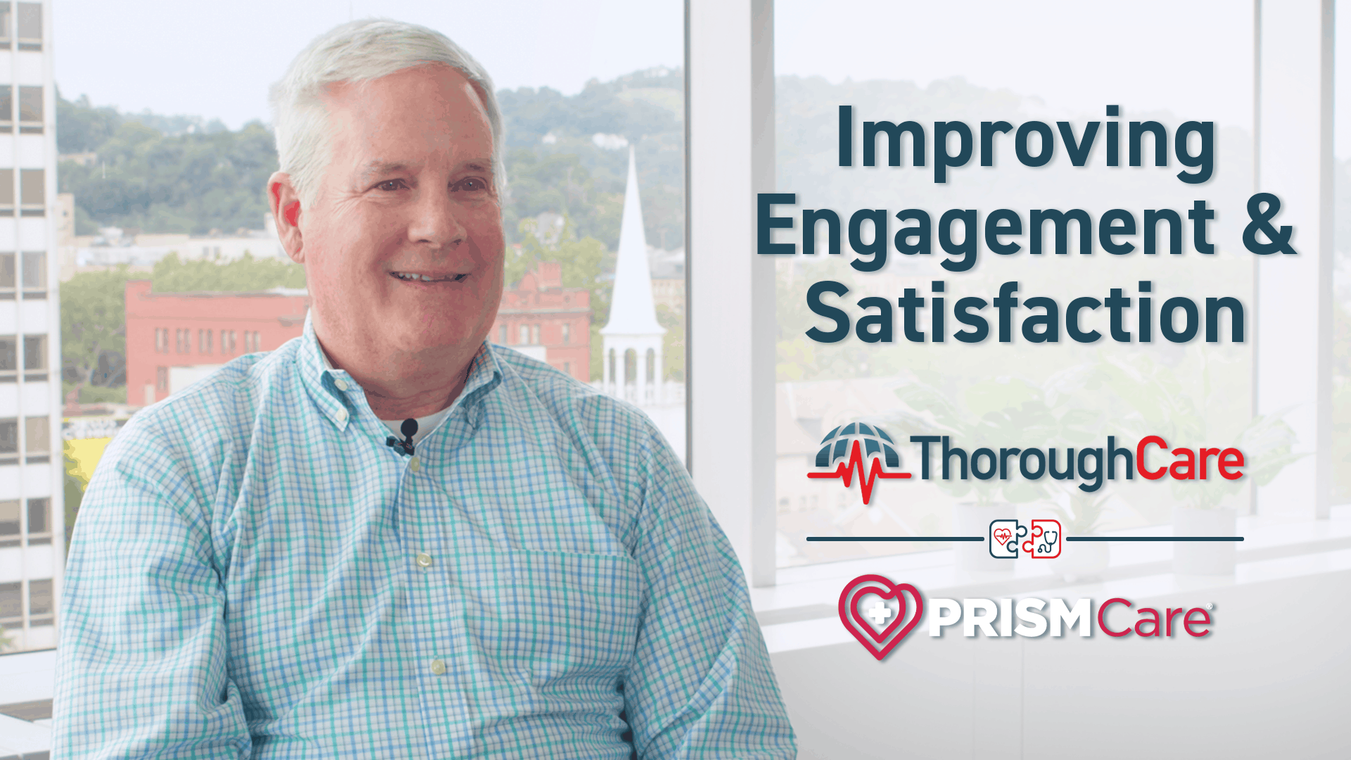 How Prism Care Uses ThoroughCare to Improve Patient Engagement and Satisfaction