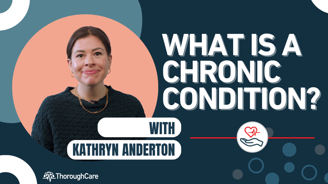 What is a Chronic Condition?
