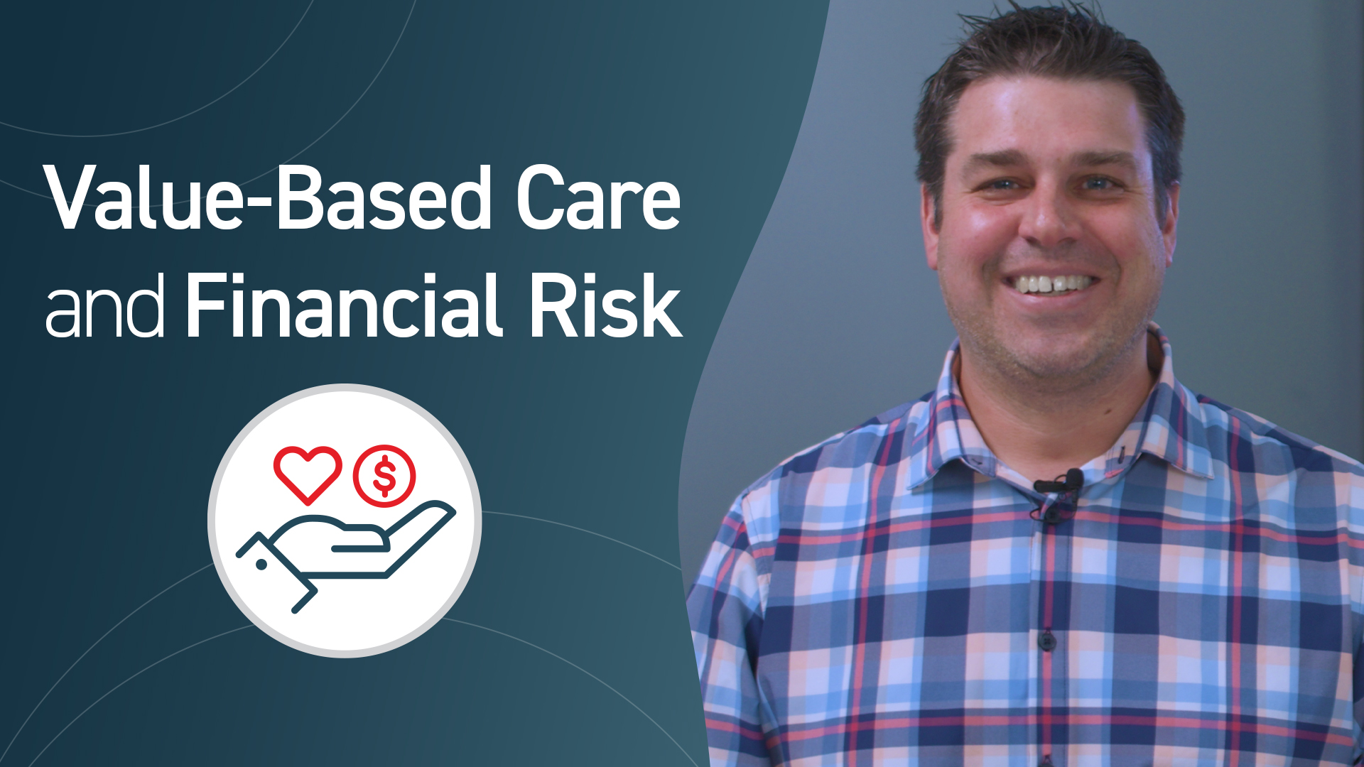 Value-Based Care and Financial Risk