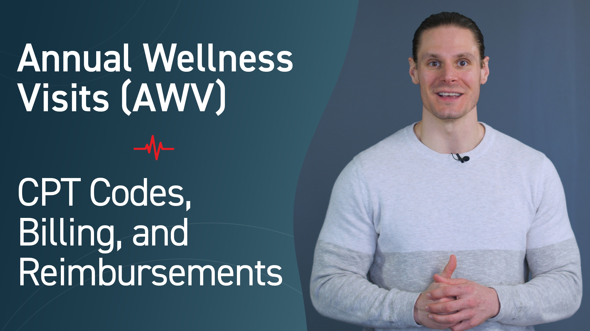 Annual Wellness Visits (AWV): CPT Codes, Billing, and Reimbursements