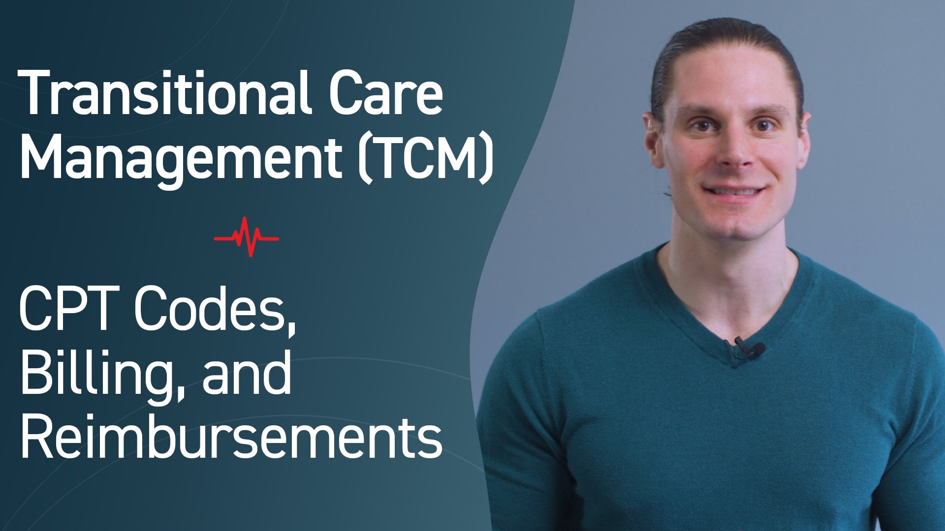Transitional Care Management (TCM): CPT Codes, Billing, and Reimbursements