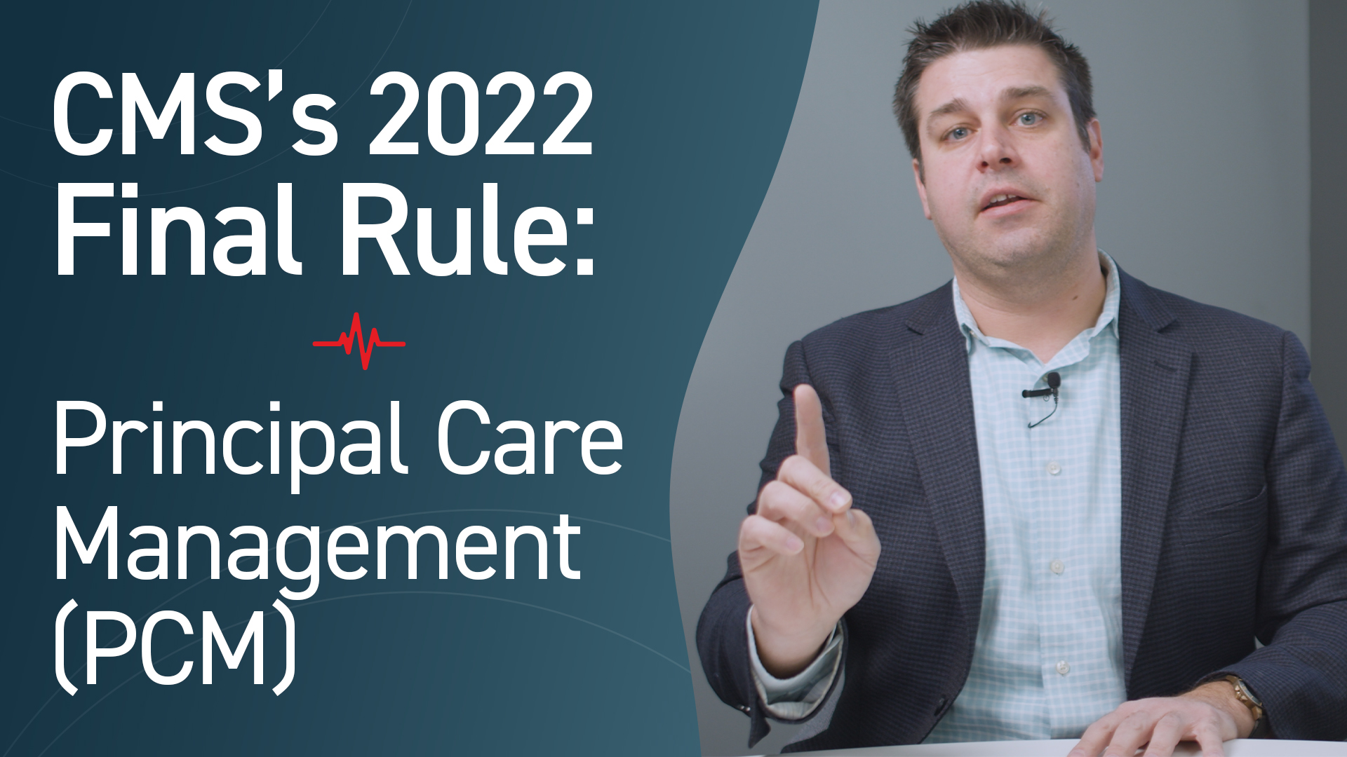 CMS's 2022 Final Rule for Principal Care Management (What You Need To Know)