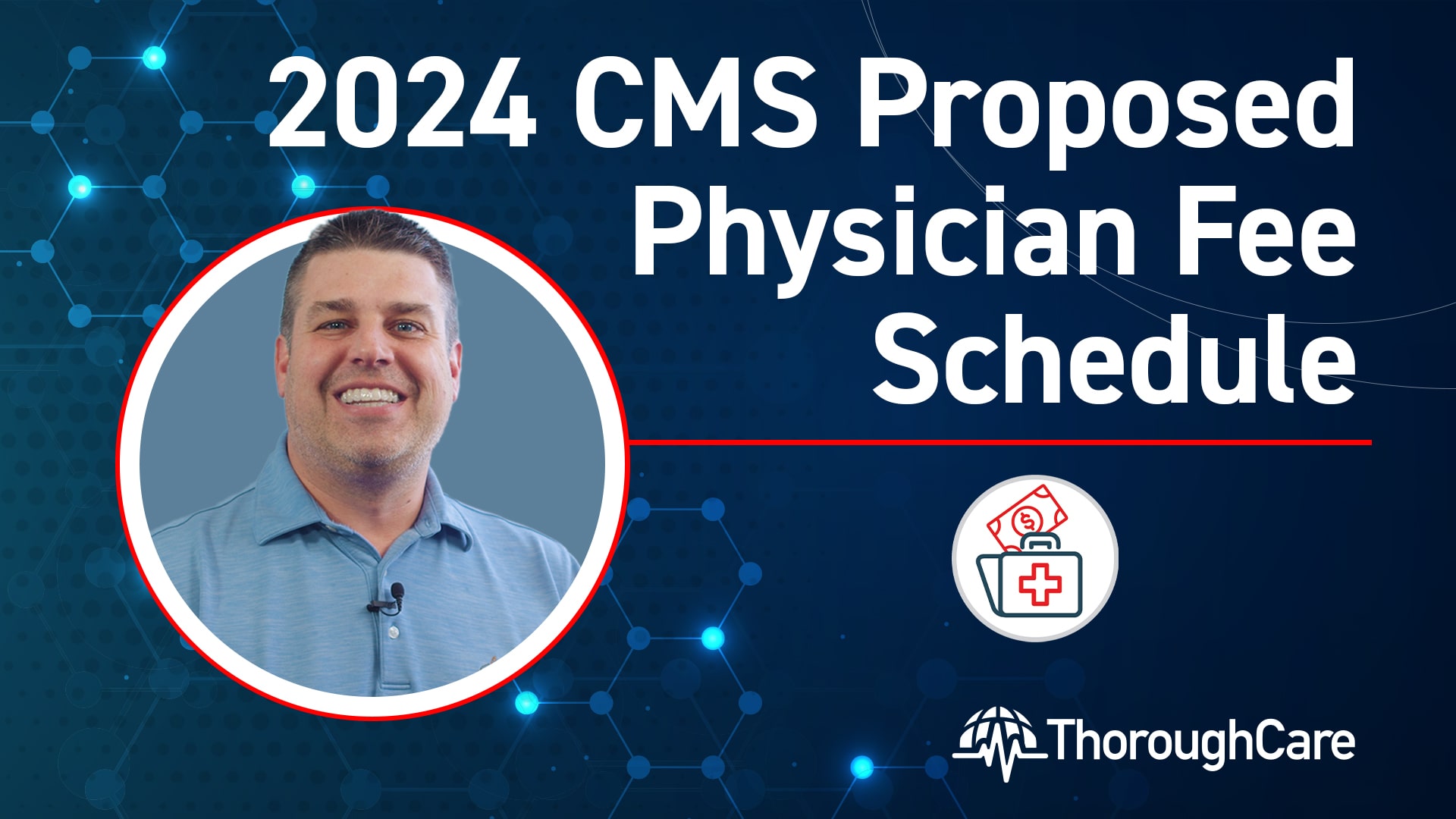 CMS Releases Proposed 2024 Physician Fee Schedule