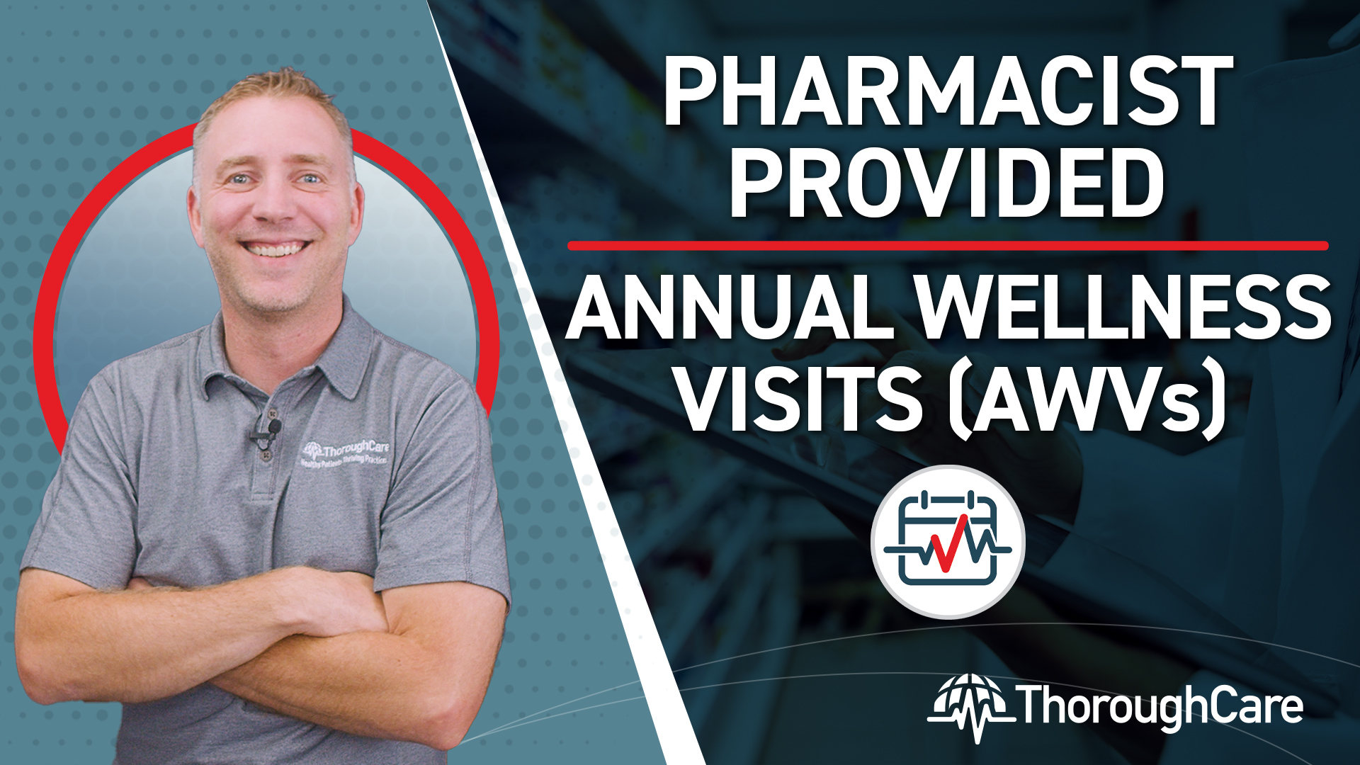 How Pharmacists Benefit From Providing Annual Wellness Visits (AWVs)